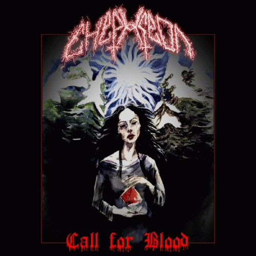 Chephreon : Call for Blood